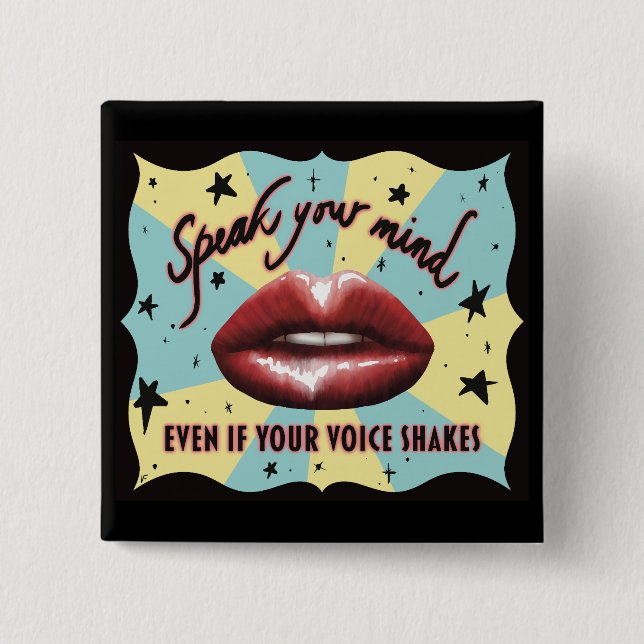 Speak Your Mind, Voting, Activist 15 Cm Square Badge (Front)
