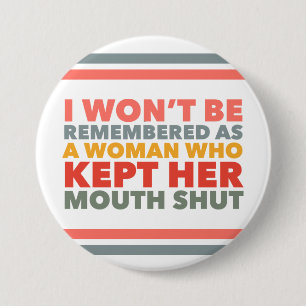 Speak Your Truth Statement 7.5 Cm Round Badge