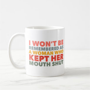 Speak Your Truth Statement Coffee Mug