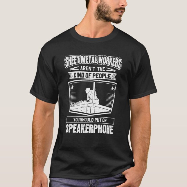 Speakerphone Sheet Metal Worker T-Shirt (Front)