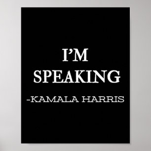 Speaking Kamala Harris 4  Poster