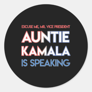 Speaking Kamala Harris Auntie Black Indian America Classic Round Sticker