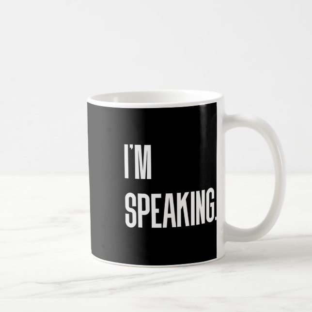 Speaking Kamala Harris Debate Quote  Coffee Mug (Right)