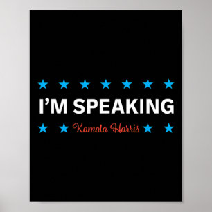 Speaking Kamala Harris  Poster