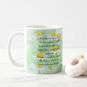 Speaking what we have Heard- Acts 4:19,20 Coffee Mug