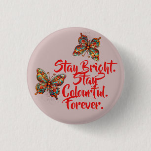 SPECIAL COLORFULL MODERN GIFT DAUGHTER SISTER MOM 3 CM ROUND BADGE