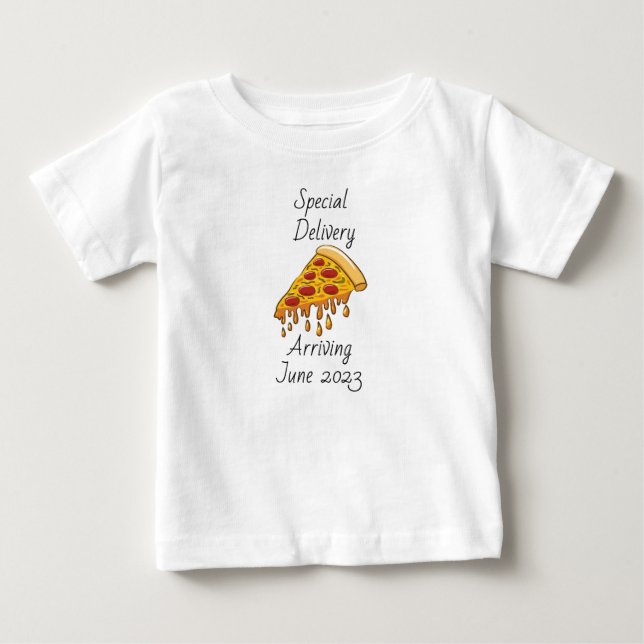 Special Delivery Pizza Baby Announcement T-Shirt (Front)