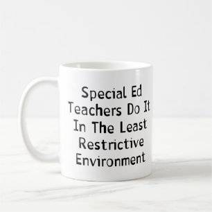 Special Ed Teachers Coffee Mug