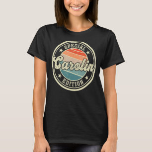 Special Edition Vorname Retro Carolin T-Shirt