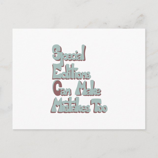 Special Editions Can Make Mistakes Too Holiday Postcard (Front)