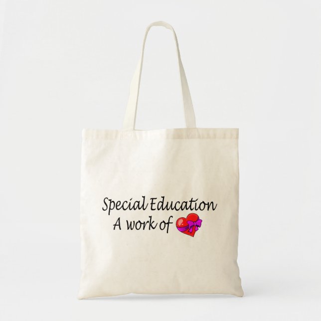 Special Education A Work Of Love Tote Bag (Front)