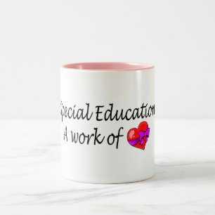 Special Education A Work Of Love Two-Tone Coffee Mug