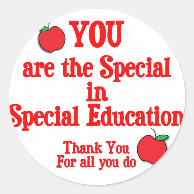 Special Education Appreciation Classic Round Sticker (Front)