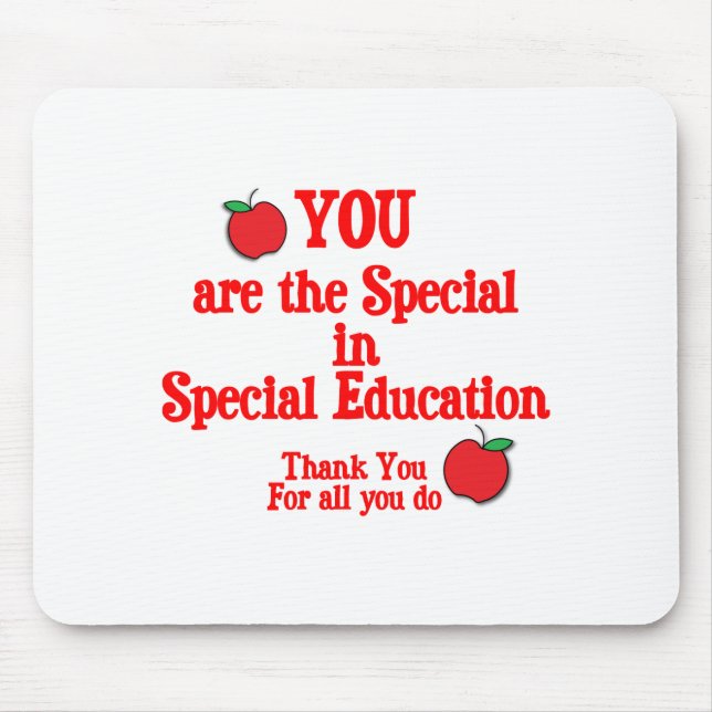 Special Education Appreciation Mouse Pad (Front)