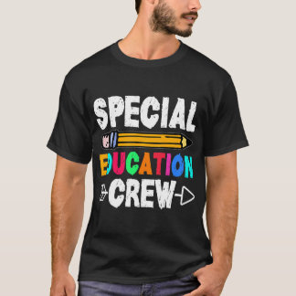 Special Education Crew SPED Teacher T-Shirt