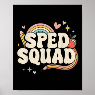 Special Education Dream Squad Team Sped Squad Teac Poster