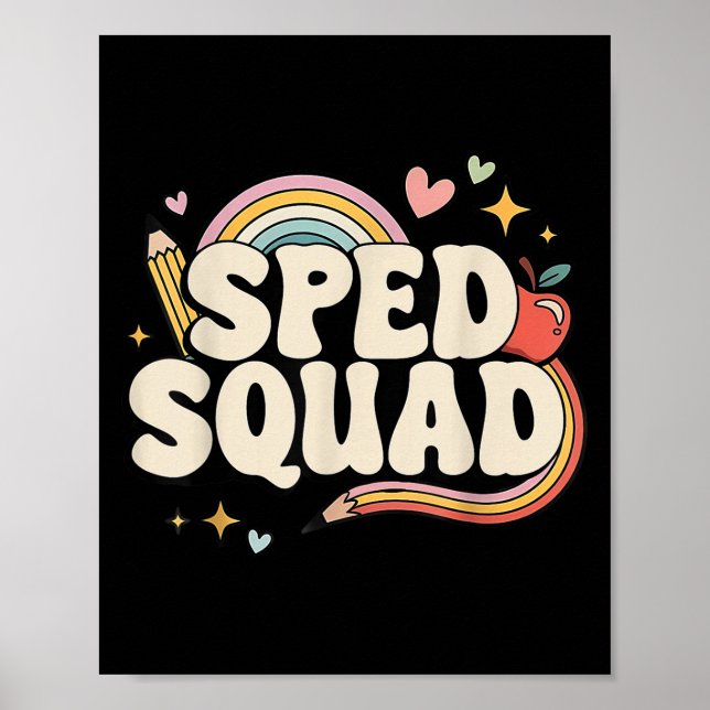 Special Education Dream Squad Team Sped Squad Teac Poster (Front)