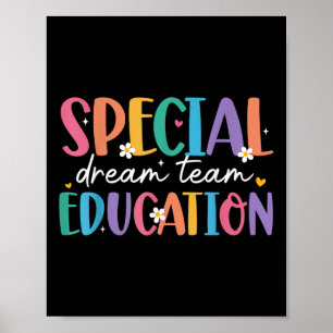 Special Education Dream Team Back To School Sped T Poster