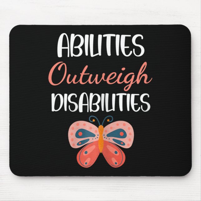 Special Education Gift - Abilities Outweigh Disabi Mouse Pad (Front)