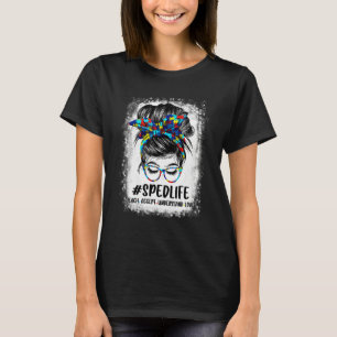 Special Education Life Sped Teacher Teach Accept U T-Shirt