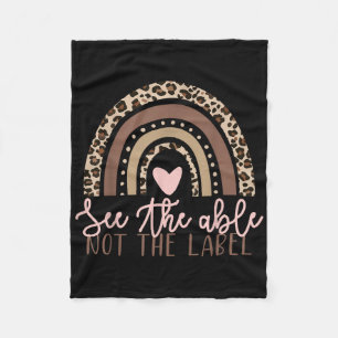 Special Education See The Able Not Label Leopard R Fleece Blanket