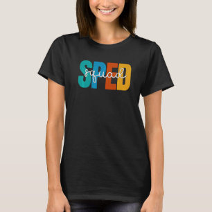 Special Education Squad Teacher Cute Special Ed S T-Shirt