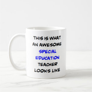 special education teacher, awesome coffee mug