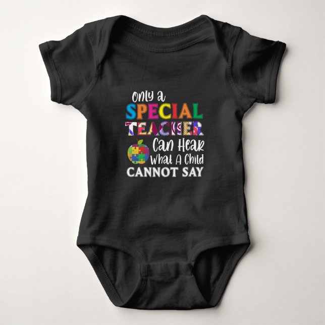 Special Education Teacher Special Kids Awarenes Baby Bodysuit (Front)