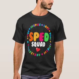 Special Education Teacher SPED Special Ed Crew SPE T-Shirt
