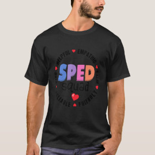 Special Education Teacher SPED Special Ed Crew SPE T-Shirt