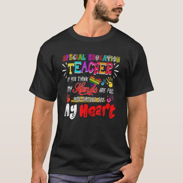 Special Education Teacher SPED Squad Teaching Hear T-Shirt (Front)