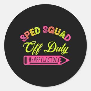 Special Education Teacher Sped Team School Happy Classic Round Sticker