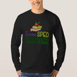 Special Education Team Sped Teacher 2 T-Shirt