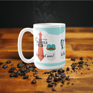 Special Fathers Day Greetings to the Best Dad Ever Coffee Mug