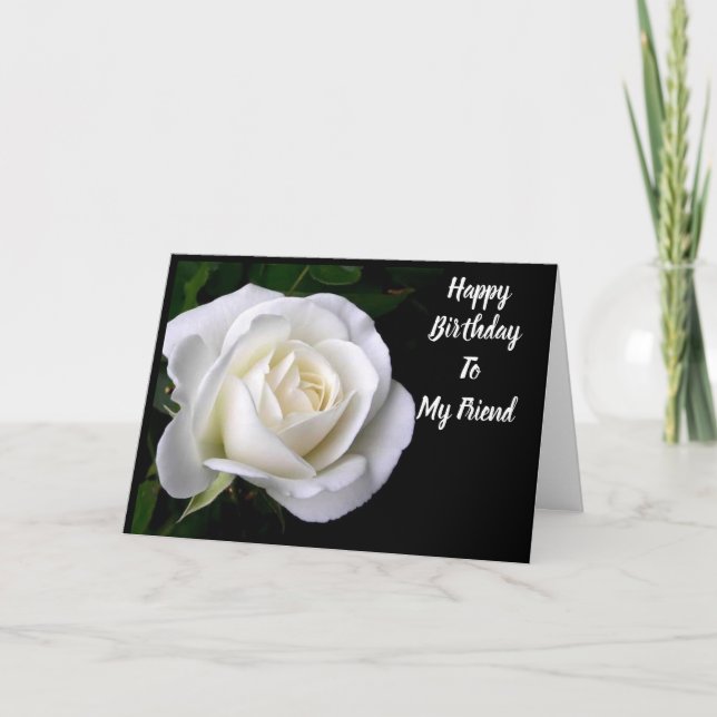 SPECIAL **FRIEND'S** BIRTHDAY WHITE ROSE CARD (Front)