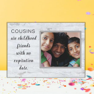 Special Gift! Cousins Photo Plaque