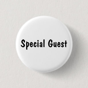 Special Guest 3 Cm Round Badge