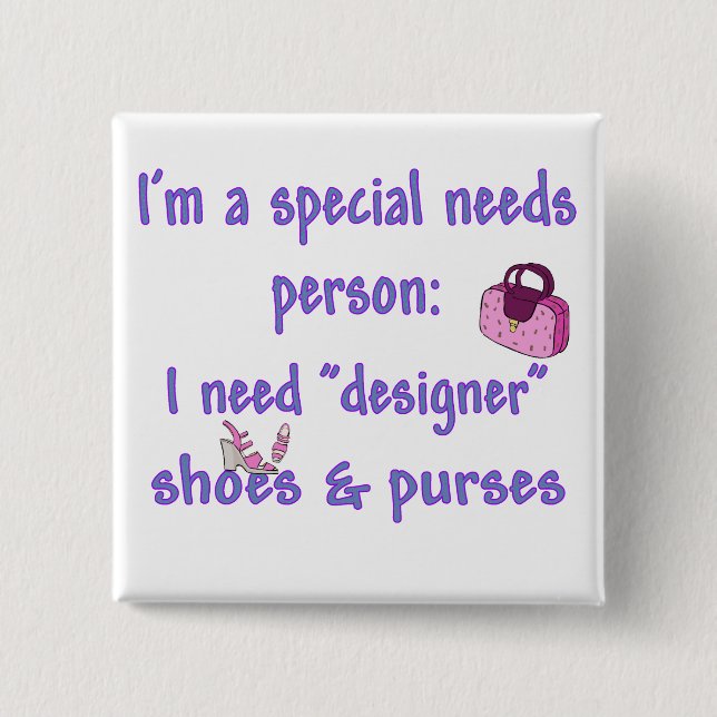 Special Needs - Designer Shoes & Purses 15 Cm Square Badge (Front)