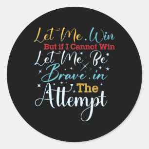 Special Olympics Let Me Win Classic Round Sticker