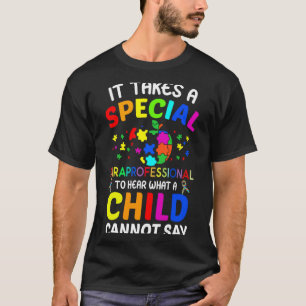 Special Paraprofessional Autism Awareness 1 T Shir T-Shirt