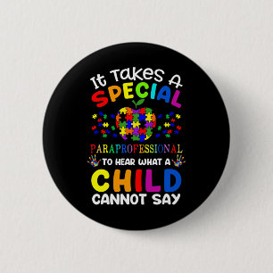 Special Paraprofessional Autism Awareness  6 Cm Round Badge
