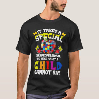 Special Paraprofessional Autism Awareness T-Shirt