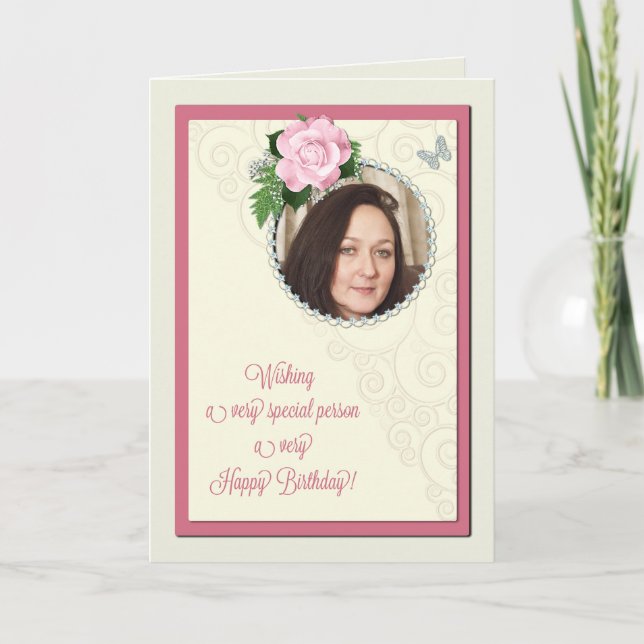 Special person, add a photo,birthday with a rose card (Front)