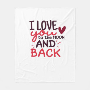 Special Someone I Love You To The Moon And Back He Fleece Blanket