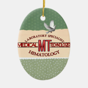 SPECIALIST LAB MT HEMATOLOGY MEDICAL TECHNOLOGIST CERAMIC TREE DECORATION