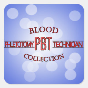 SPECIALIST PBT PHLEBOTOMY TECH BLOOD COLLECTION SQUARE STICKER