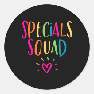 Specials Squad Art Music Pe Tech Gym Teacher Team  Classic Round Sticker