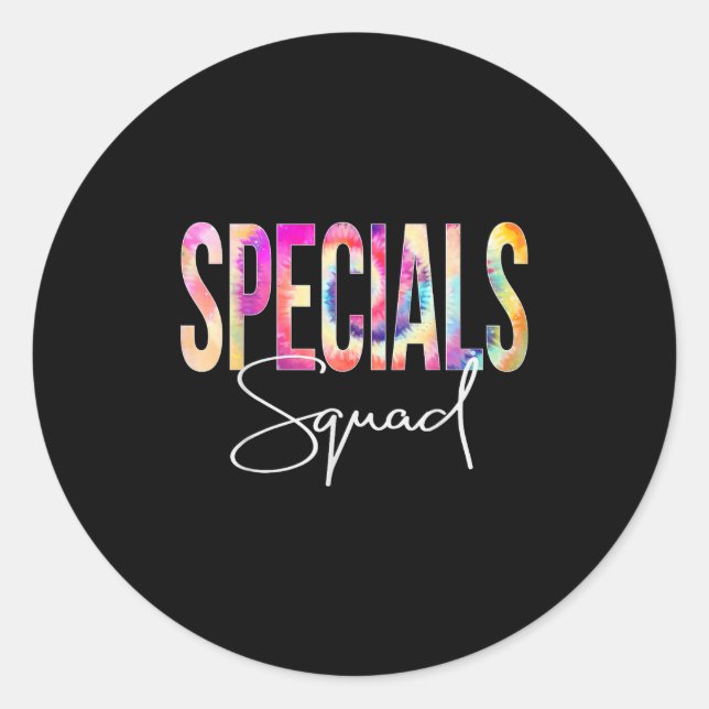 Specials Squad Tie Dye Back To School Women Apprec Classic Round Sticker (Front)