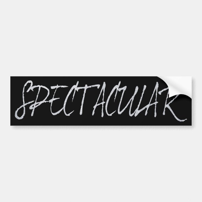 SPECTACULAR BUMPER STICKER (Front)