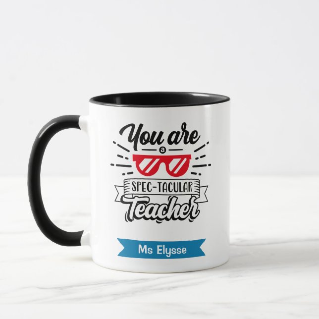 Spectacular Teacher Funny Pun Teacher Appreciation Mug (Left)